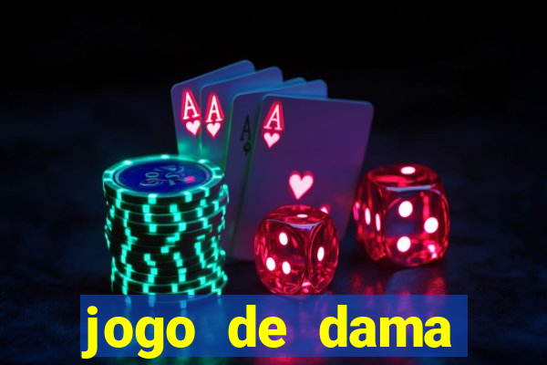 jogo de dama valendo dinheiro